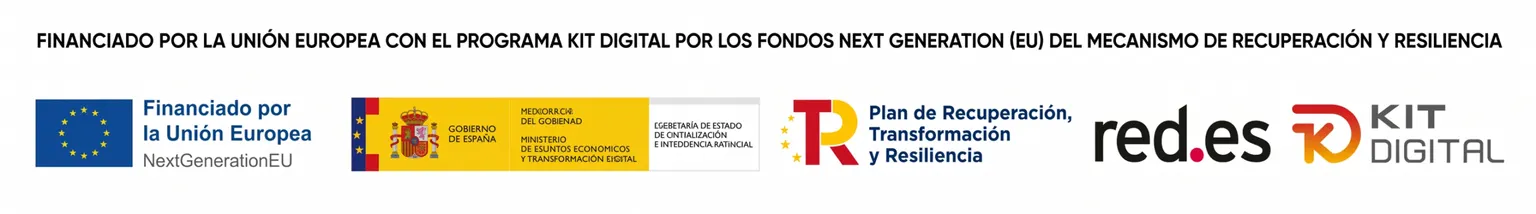 Financiado por la Unión Europea, NextGenerationEU. Plan de Recuperación, Transformación y Resiliencia. Kit Digital